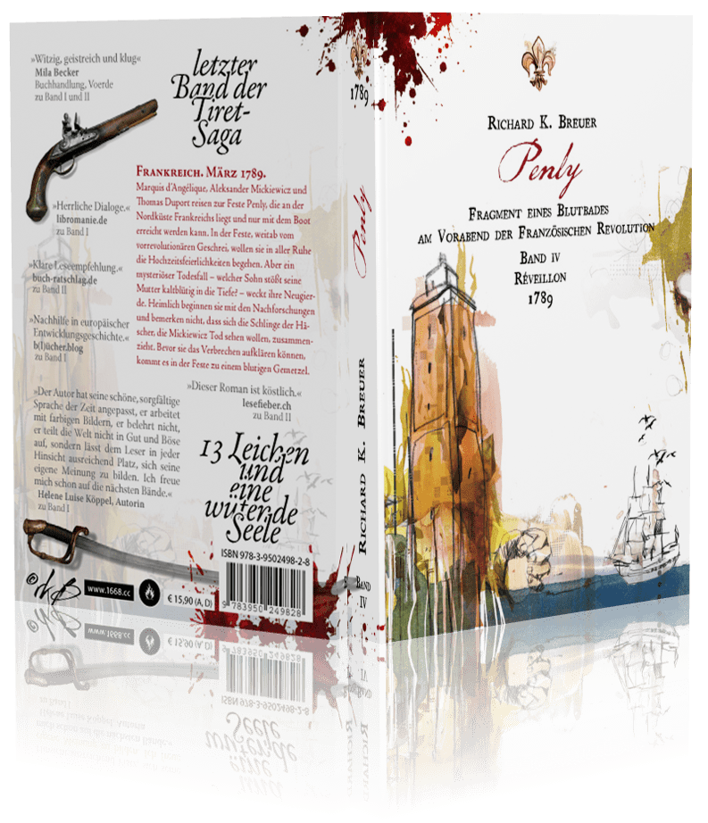 Das Einläuten der letzten Runde der Tiret-Saga:&nbsp;Penly