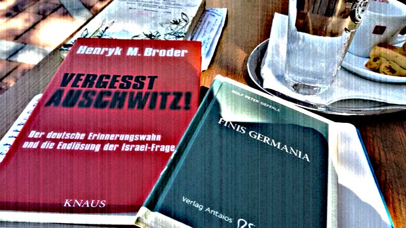 ‚Finis Germania‘, ‚Vergesst Auschwitz!‘ und ‚Der Treppenwitz der Geschichte‘